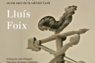Lluís Foix rememora la seva infantesa a pagès al Museu de la Vida Rural