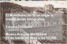 “El Montblanc de fa un segle a través de les fotografies”, al Museu Arxiu de Montblanc