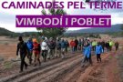 Aquest 1 de març, nova caminada pel terme de Vimbodí i Poblet