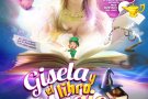 El 29 de març arriba a l’Espluga el musical infantil ‘Gisela y el libro mágico’