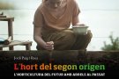 El Museu de la Vida Rural col·labora amb Segon origen, el film inspirat en l’obra de Pedrolo que s’estrena aquest divendres