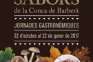 En marxa les jornades gastronòmiques Sabors de la Conca de Barberà