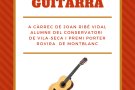 Recital de guitarra de Joan Ribé Vidal, el 5 de juny