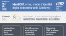 El Govern presenta IdentiCAT, el nou model d'identitat digital autosobirana de Catalunya