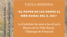 El Museu de la Vida Rural acollirà la taula rodona “El paper de les dones al món rural del segle XXI”
