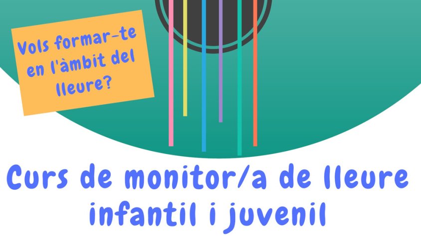 Ja estan obertes les inscripcions al curs de monitors/es de lleure infantil i juvenil 