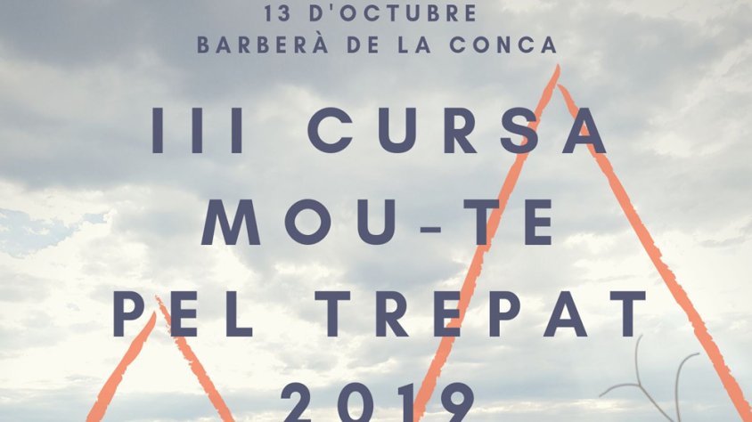 Aquest diumenge, dia 13, arriba la III Cursa Mou-te pel Trepat 2019 
