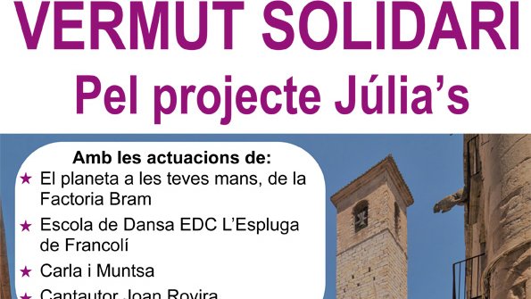 Dissabte es celebra el vermut solidari per la Júlia