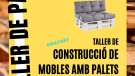 Per Nadal, aprèn a fer mobles amb palets a Solivella