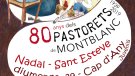 Els Pastorets de Montblanc del 80è aniversari arriben avui dia 25