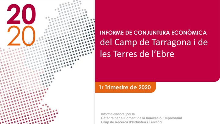 L’Informe de Conjuntura de les Cambres de Comerç i la URV del 1r Trimestre de 2020 ja constata l’impacte de la Covid-19