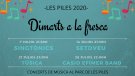 Les Piles reactiva la seva proposta dels Dimarts a la Fresca