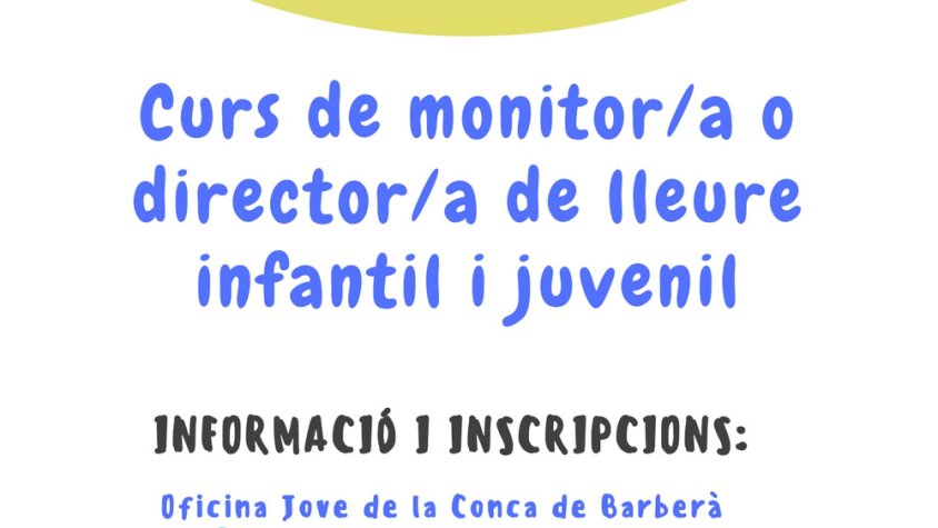 Ja estan obertes les inscripcions al Curs de Monitors/es de Lleure Infantil i Juvenil