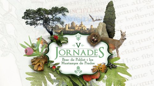 V Jornades del bosc de Poblet i les muntanyes de Prades