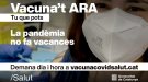  18/08/2021 08:00  Salut impulsa una campanya per potenciar la vacunació entre la població catalana