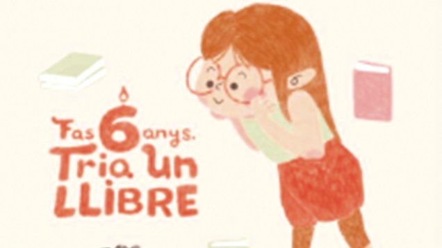 La campanya ‘Fas 6 anys. Tria un llibre’  arriba a més de 75.000 infants