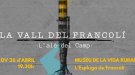 Projecció del documental “La Vall del Francolí, l’alè del Camp“ al Museu de la Vida Rural de l’Espluga de Francolí